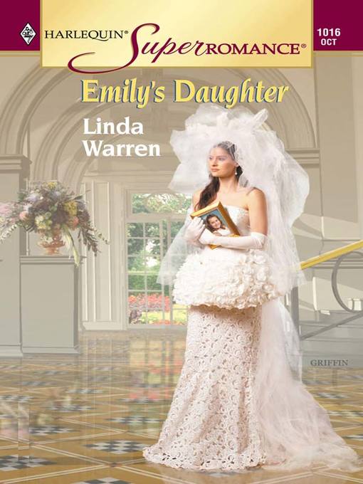 Title details for Emily's Daughter by Linda Warren - Available